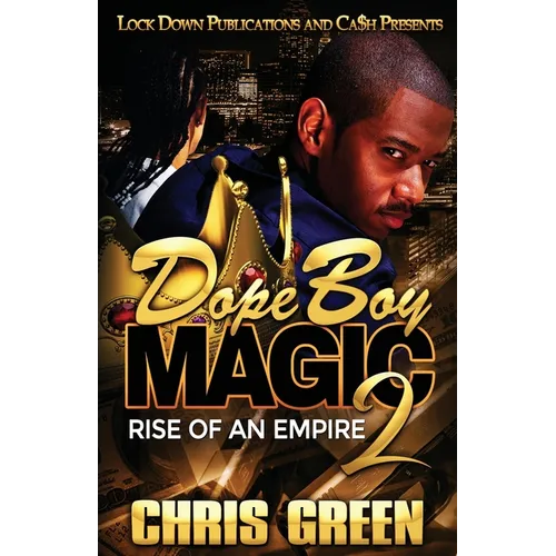 Dope Boy Magic 2: Rise of an Empire - Paperback