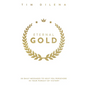 Eternal Gold: 30 Daily Messages to Help You Persevere in Your Pursuit of Victory - Hardcover