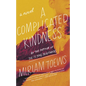 A Complicated Kindness - Paperback