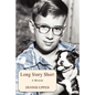 Long Story Short: A Memoir - Paperback