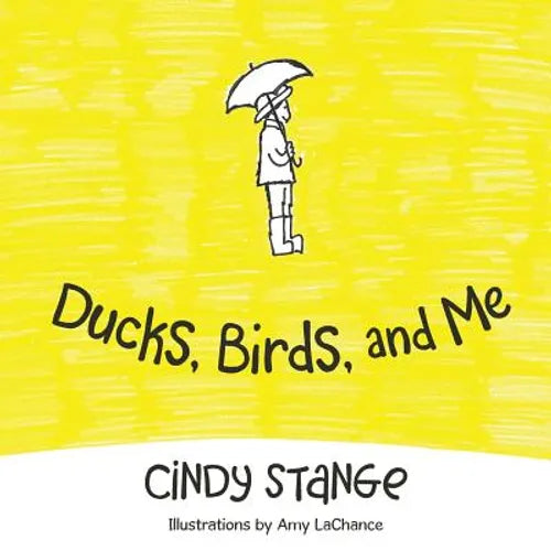 Ducks, Birds, and Me - Paperback