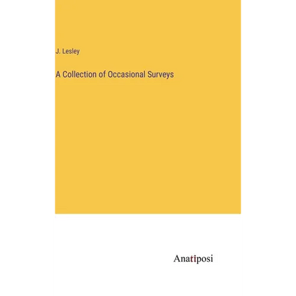A Collection of Occasional Surveys - Hardcover