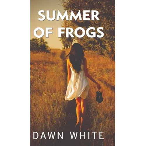 Summer of Frogs - Hardcover