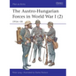 The Austro-Hungarian Forces in World War I (2): 1916-18 - Paperback