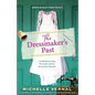 The Dressmaker's Past: A completely heartbreaking and unputdownable historical fiction novel - Paperback