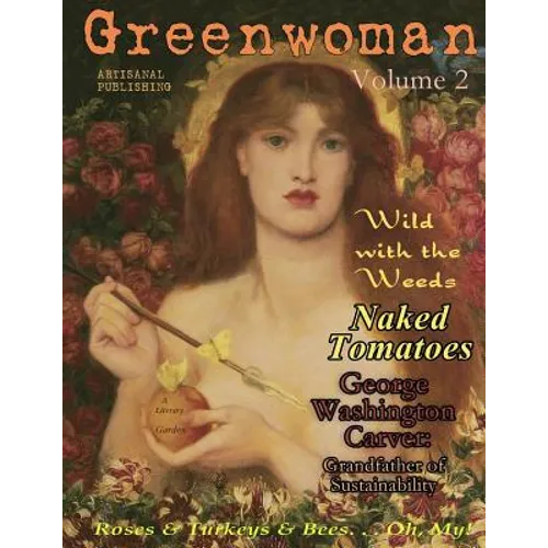 Greenwoman Volume 2: George W. Carver - Paperback