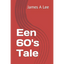 Een 60's Tale - Paperback
