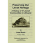 Preserving Our Litvak Heritage - A History of 31 Jewish Communities in Lithuania - Hardcover
