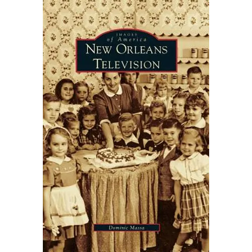 New Orleans Television - Hardcover