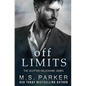 Off Limits: The Scottish Billionaire - Paperback