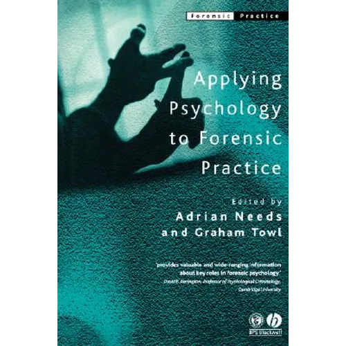 Applying Psychology to Forensic Practice - Paperback