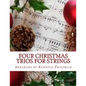 Four Christmas Trios for Strings - Paperback