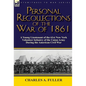 Personal Recollections of the War of 1861: A Young Lieutenant of the 61st New York Volunteer Infantry of the Union Army During the American Civil War - Hardcover