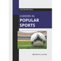 Careers in Popular Sports - Hardcover