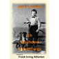 Jack London in Boyhood Adventures - Paperback