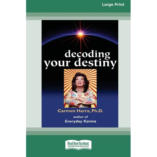 Decoding Your Destiny [Standard Large Print 16 Pt Edition] - Paperback