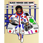 Black Women Are Dope A Coloring Book For Adults: Afro African American Coloring Books For Adults Teens And Young Girls - Paperback