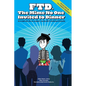 Ftd: The Mime No One Invited To Dinner - Paperback