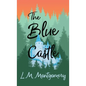 The Blue Castle - Hardcover