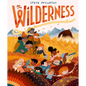 The Wilderness - Hardcover