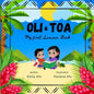 Oli & Toa: My First Samoan Book: English to Samoan Translations, Easy and Fun to Read - Paperback