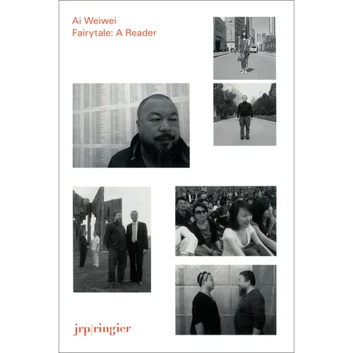 AI Weiwei: Fairytale: A Reader - Paperback