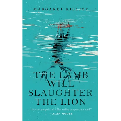 The Lamb Will Slaughter the Lion - Paperback