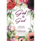 God is Good: Revised Second Edition - Paperback