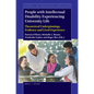 People with Intellectual Disability Experiencing University Life: Theoretical Underpinnings, Evidence and Lived Experience - Paperback