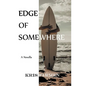 Edge of Somewhere - Paperback
