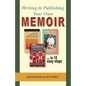 Writing and Publishing Your Own Memoir: ... in 15 easy steps - Paperback