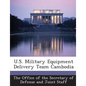 U.S. Military Equipment Delivery Team Cambodia - Paperback