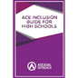 Ace Inclusion Guide for High Schools - Paperback
