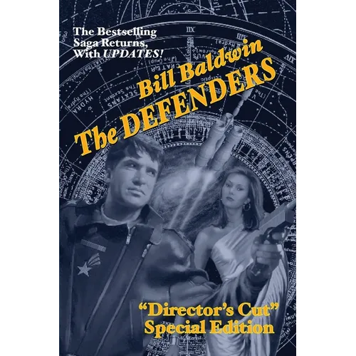 The Defenders: Director's Cut Edition (The Helmsman Saga Book 5) - Paperback