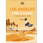 Los Angeles Like a Local: By the People Who Call It Home - Hardcover