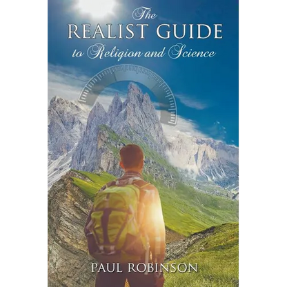 The Realist Guide to Religion and Science - Paperback