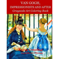 Van Gogh, Impressionists and After: Grayscale Art Coloring Book - Paperback