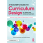 A Teacher's Guide to Curriculum Design for Gifted and Advanced Learners: Advanced Content Models for Differentiating Curriculum - Paperback