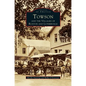 Towson and the Villages of Ruxton and Lutherville - Hardcover