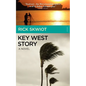 Key West Story - A Novel - Paperback