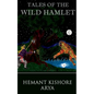 Tales of The Wild Hamlet - Paperback