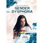 Dealing with Gender Dysphoria - Hardcover