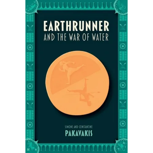 Earthrunner and the War of Water - Paperback