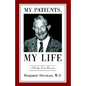 My Patients, My Life: A Brooklyn Doctor Remembers - Hardcover
