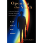 Opening the Vault: A Personal Journey Through Autism & Schizophrenia - Paperback
