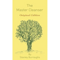The Master Cleanser: With Special Needs and Problems - Hardcover