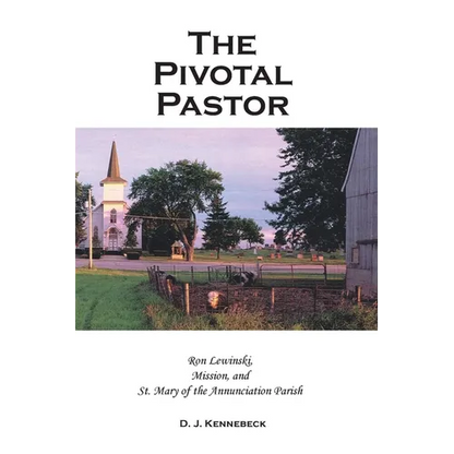 The Pivotal Pastor - Paperback