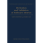 Derivation and Validation of Software Metrics - Hardcover