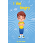 I Am Angry: ( Children's book on anger -a guide to help children understand the connection between their feelings) A Mindful Posit - Paperback