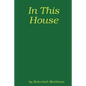 In This House; A Domestic Discipline Collection - Paperback